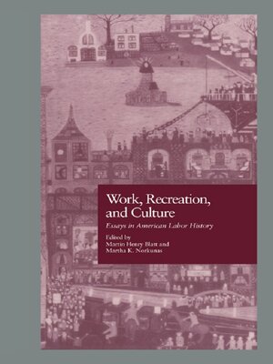 cover image of Work, Recreation, and Culture